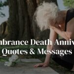 Remembrance Death Anniversary Quotes & Messages