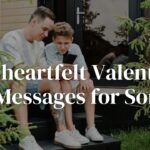 15+ heartfelt Valentine Messages for Son