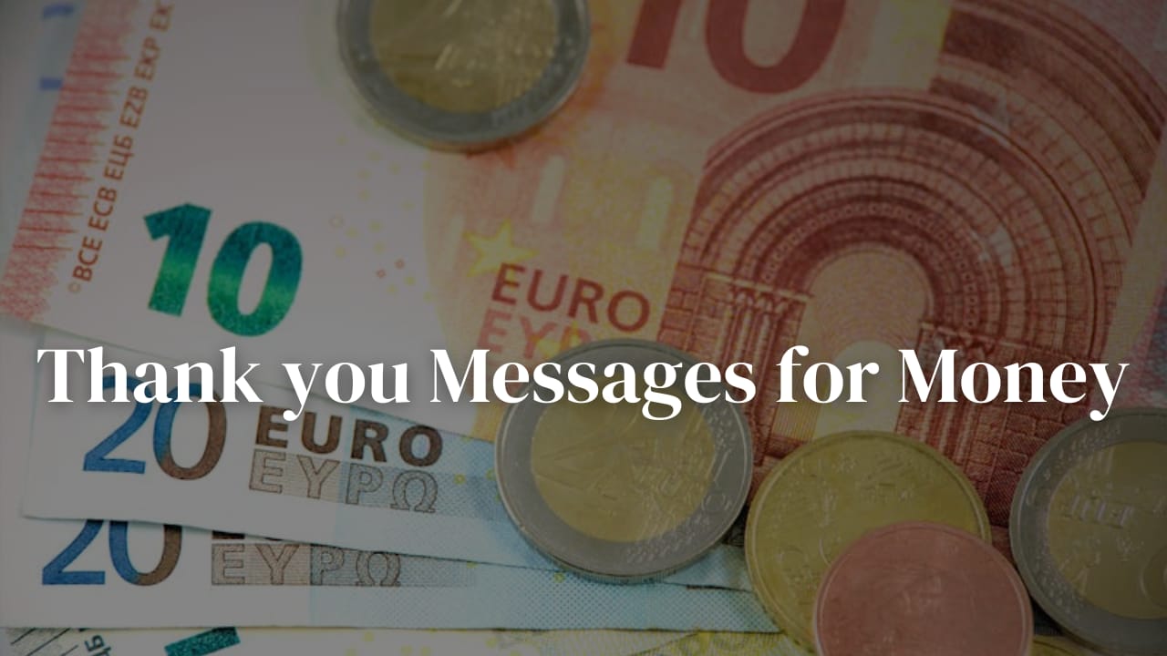 20 Thank you Messages for Money